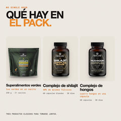 Qué hay en el pack: Complejo de hongos en cápsulas, Complejo de shilajit y Superalimentos verdes completos
