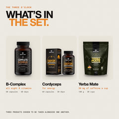 What is in the set: Pure Cordyceps Capsules, Mushroom Yerba Mate and Complete B-Complex